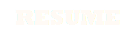 RESUME